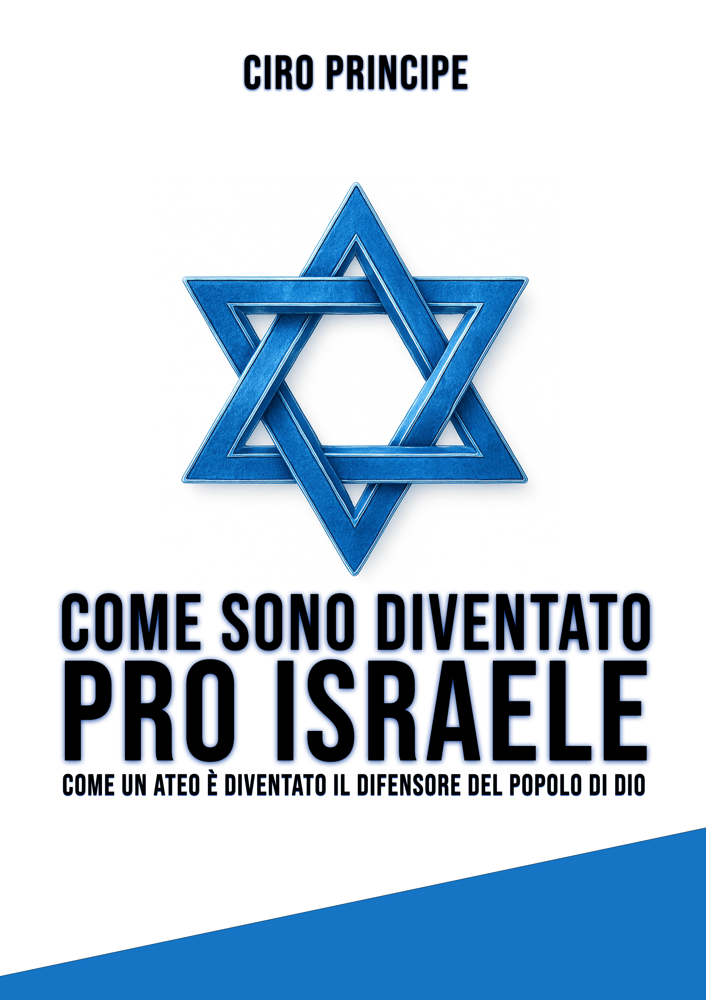 Copertina del libro Come sono diventato pro Israele
